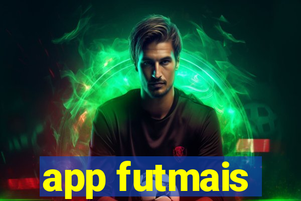 app futmais